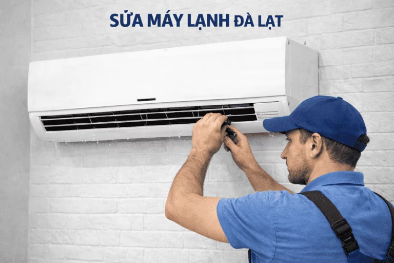 Dịch vụ sửa máy lạnh tại nhà ở Đà Lạt